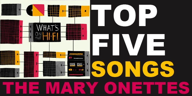 TOP 5 SONGS MARY ONETTES